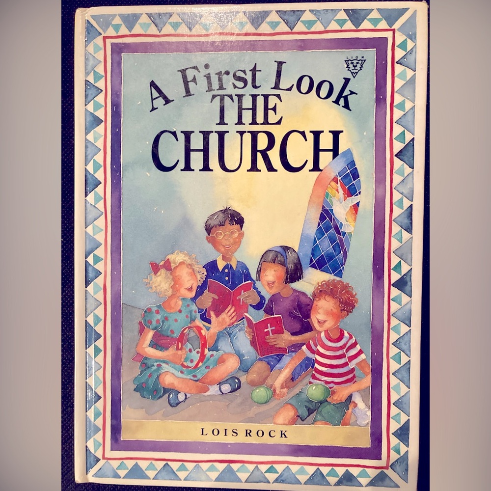 A First Look at the Church 
By Lois Rock